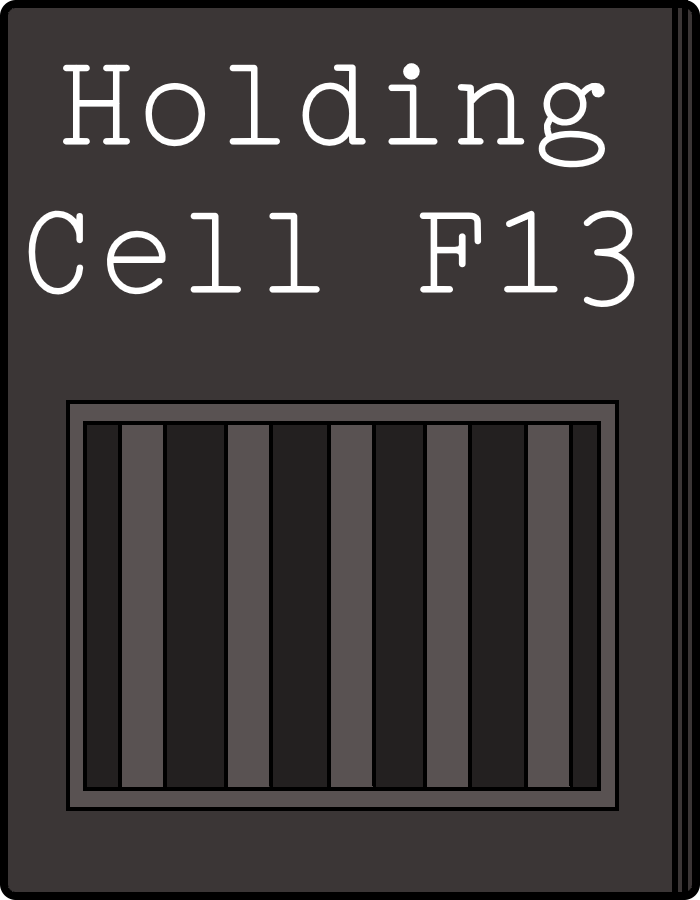 Game: Holding Cell F13